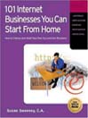 101 Internet Businesses You Can Start From Home